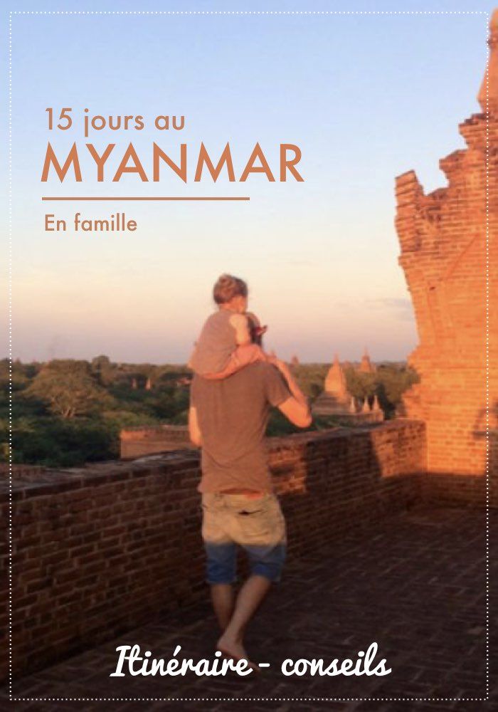 Birmanie avec enfants